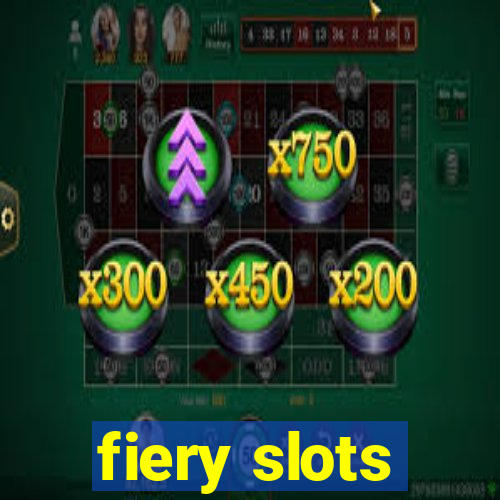 fiery slots